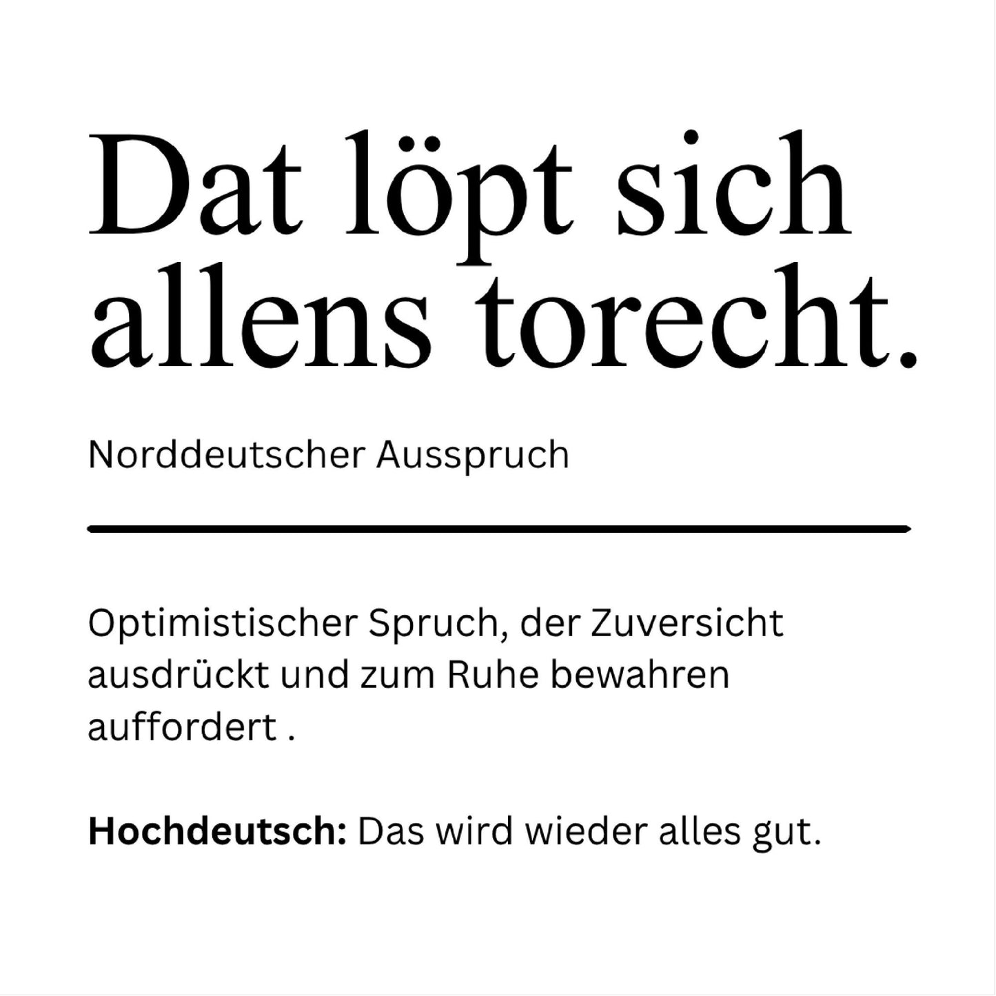 Kachel Dat löpt sich allens torecht